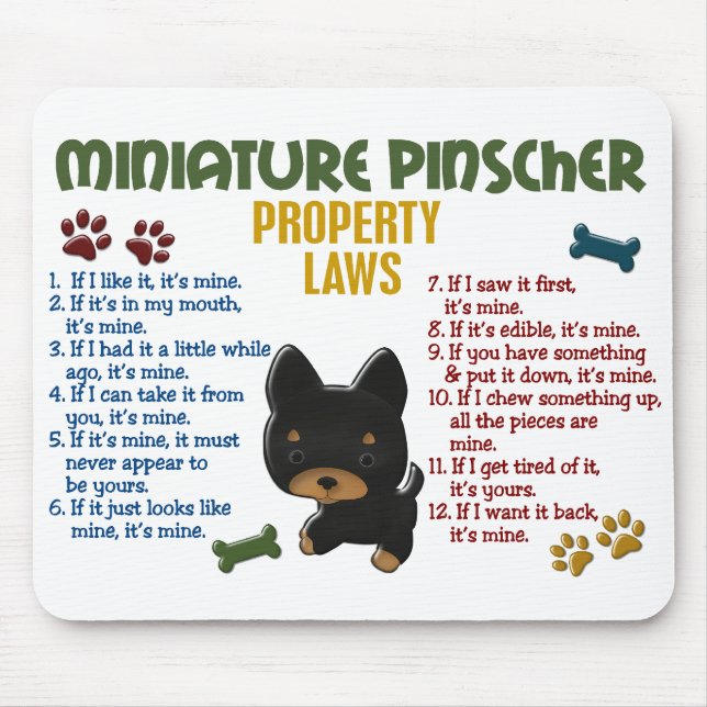 Miniature Pinscher Property Laws 4 Mouse Pad (Front)