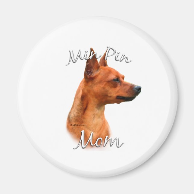 Miniature Pinscher (rust) Mom 2 Magnet (Front)