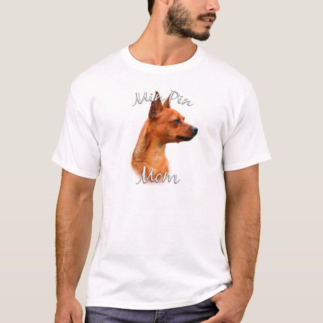 Miniature Pinscher (rust) Mom 2 T-Shirt (Front)
