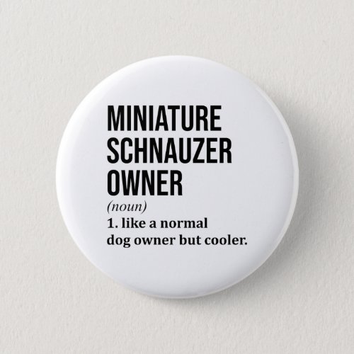 Miniature Schnauzer Button