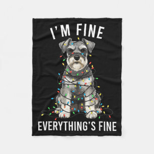 Miniature Schnauzer Christmas I'm Fine Everything  Fleece Blanket