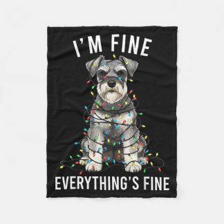 Miniature Schnauzer Christmas I'm Fine Everything Fleece Blanket