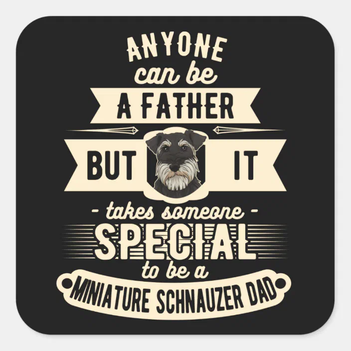 Portrait Details about   Miniature Schnauzer Dad Fathers Day Sticker 