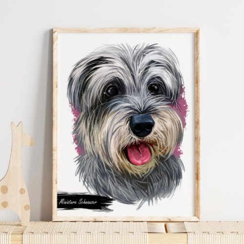 Miniature Schnauzer Dog Portrait  Pet Portrait Poster