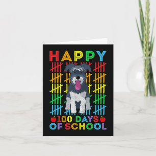 Miniature Schnauzer Dog Student Happy 100 Days of Card