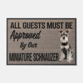 All Guest Must Be Approved By, Custom Doormat, Personalized