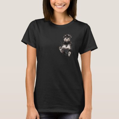 Miniature Schnauzer In Your Pocket For T-Shirt