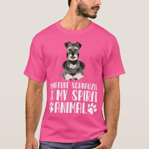 Miniature Schnauzer is My Spirit Animal T_Shirt