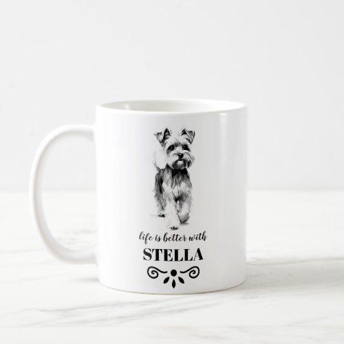 Miniature Schnauzer Life is better Custom Dog Name Coffee Mug