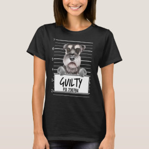 Miniature Schnauzer Mugshot Guilty Dog T-Shirt