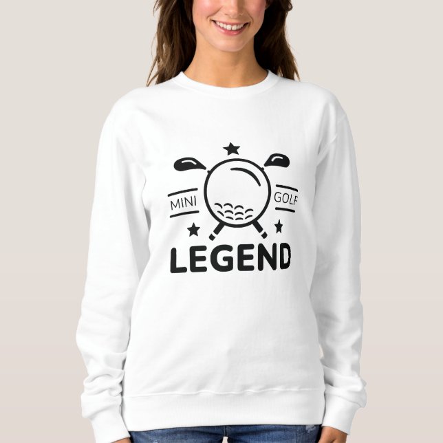 Minigolf Legend Sweatshirt (Front)
