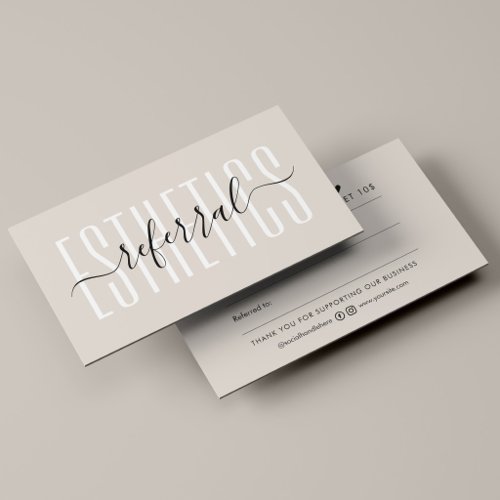 Minimal Beauty Salon Sand Neutral Esthetician Referral Card