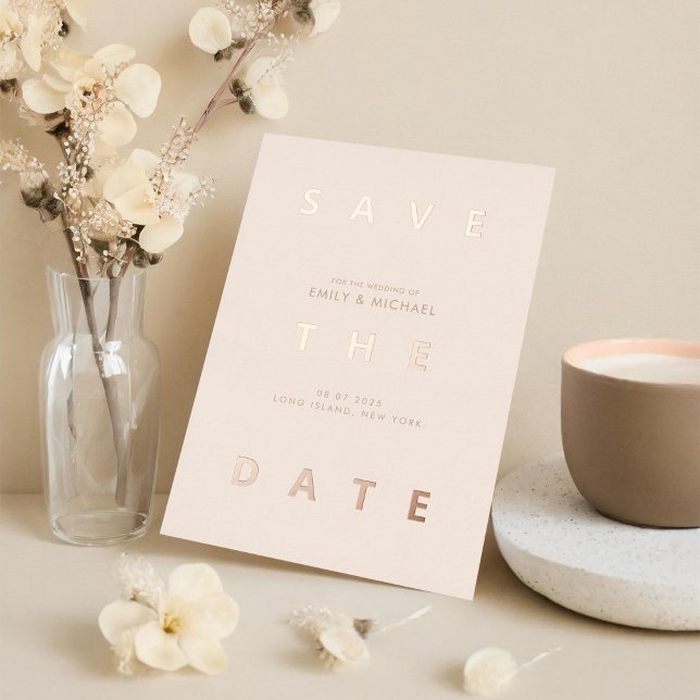 Minimal Beige Modern Wedding Save the Date Foil Invitation (Creator Uploaded)