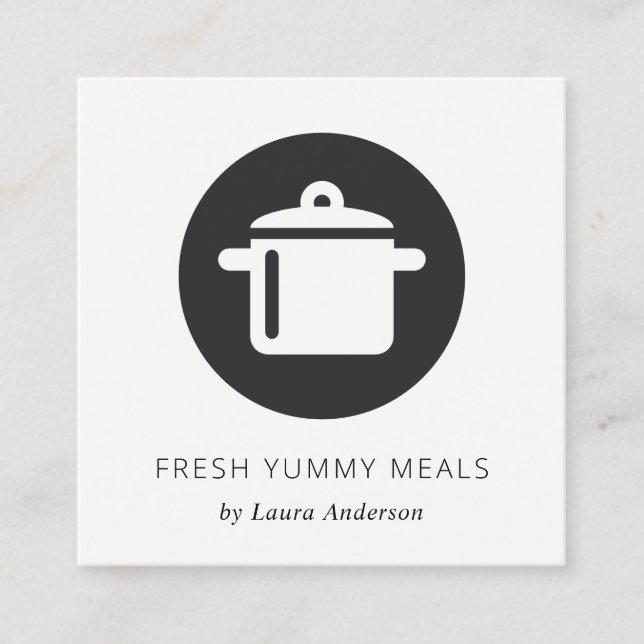 MINIMAL BLACK AND WHITE POT MEAL CHEF CATERING SQUARE BUSINESS CARD (Front)