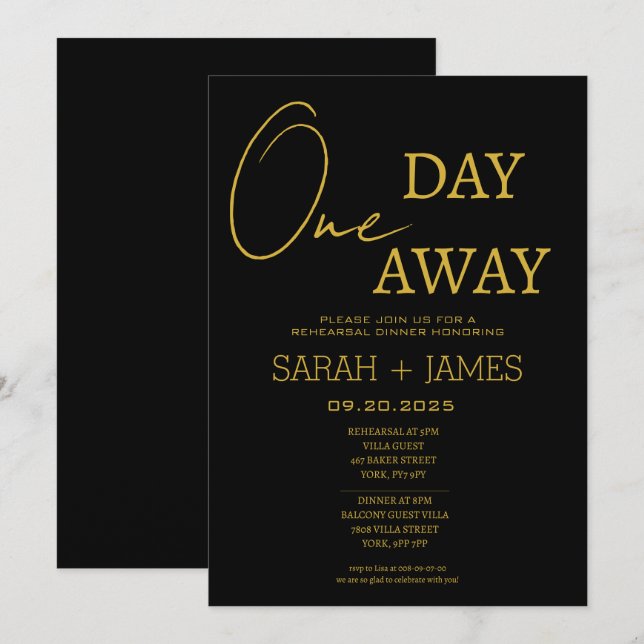 Minimal Black Gold One Day Away Rehearsal Dinner  Invitation (Front/Back)