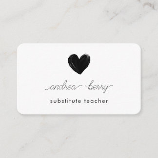 Minimal Black Heart Substitute Teacher  Business Card