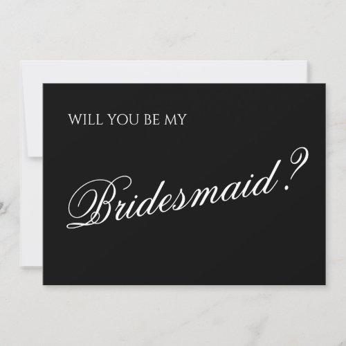 Minimal Black Script Bridesmaid Proposal Invitation