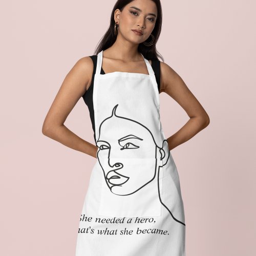 Minimal Black She Became A Hero Inspiration Girl  Apron