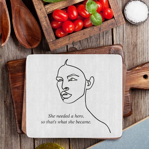 Minimal Black She Became A Hero Inspiration Girl  Cutting Board