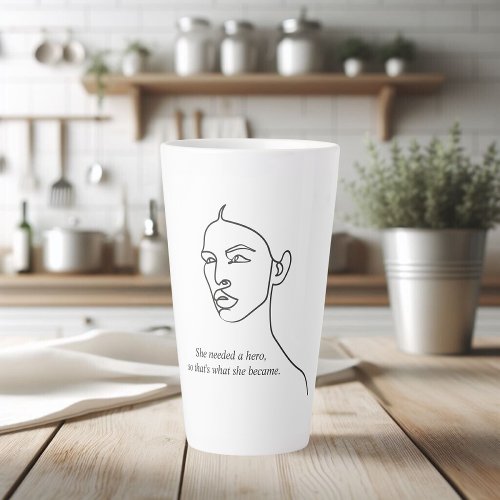 Minimal Black She Became A Hero Inspiration Girl  Latte Mug