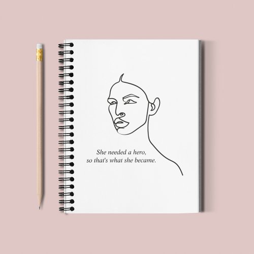 Minimal Black She Became A Hero Inspiration Girl  Notebook