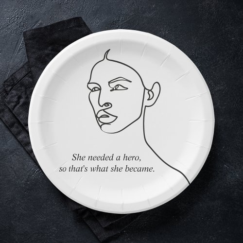 Minimal Black She Became A Hero Inspiration Girl Paper Plates
