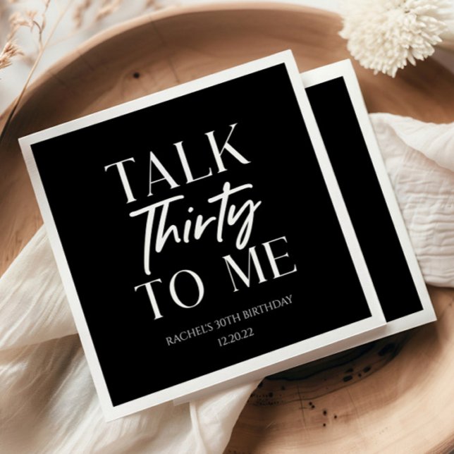 Minimal Black Talk Thirty To Me 30th Birthday Napkins (Creator Uploaded)