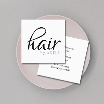 Minimal Black White Hair Stylist Square Business Card by pro_business_card at Zazzle