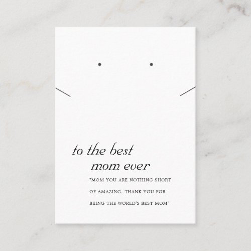 MINIMAL BLACK WHITE MOM GIFT NECKLACE EARRING CARD
