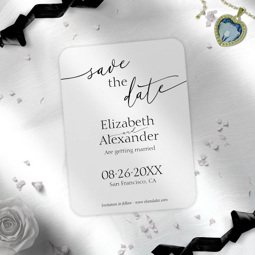 Minimal Black  White Script Fancy Save the Date Magnet