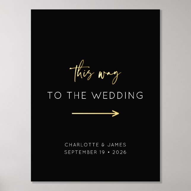 Minimal Calligraphy Black White Arrow Wedding Sign (Front)