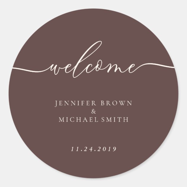 Minimal Chocolate Brown Welcome Classic Round Sticker