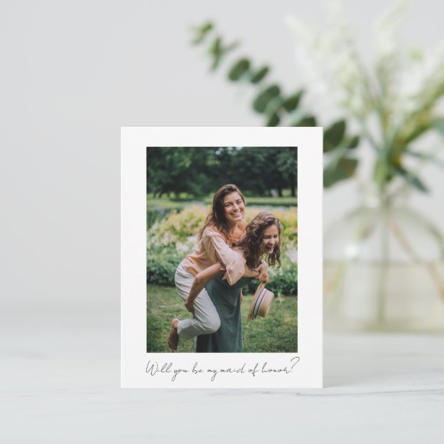 Minimal Custom Be My Maid of Honor Proposal Photo Note Card (Standing Front)