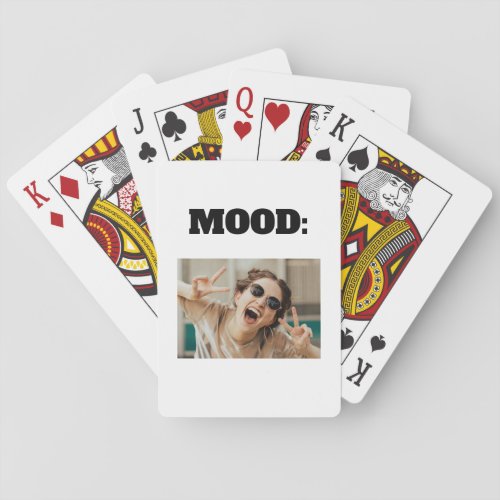 Minimal Custom MOOD Funny Add Photo Poker Cards