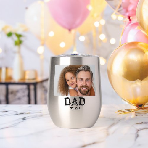 Minimal Dad Established Year New Father Photo Thermal Wine Tumbler
