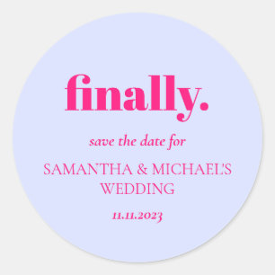 Minimal Design Lilac Pink Finally Save Date Classic Round Sticker