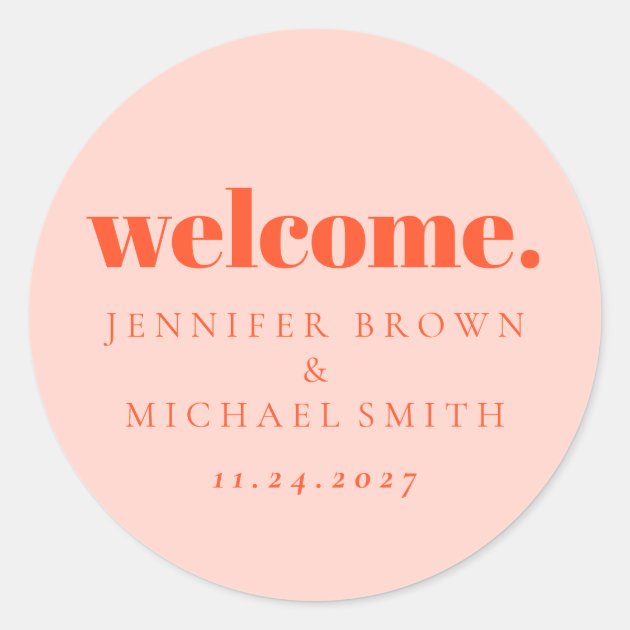 Minimal Design Orange Pink Welcome Classic Round Sticker