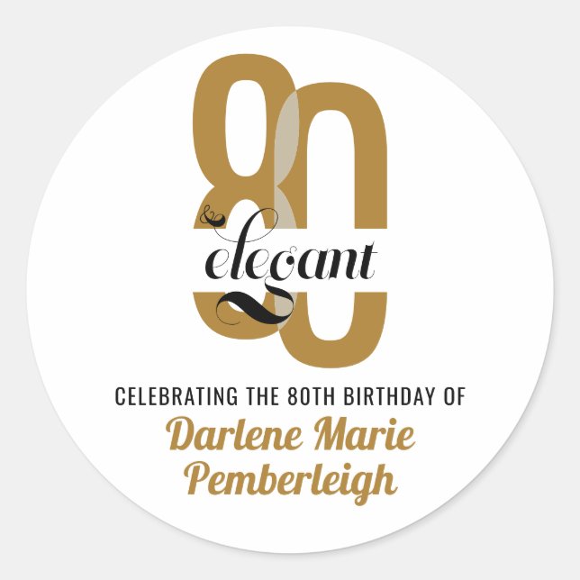 Minimal Eighty & Elegant Gold Black 80th Birthday Classic Round Sticker (Front)