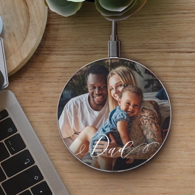 Minimal Elegant Script Personalized Dad Photo Wireless Charger (Creator Uploaded)