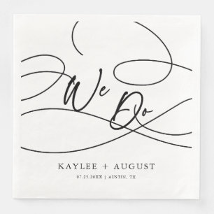 Minimal Fancy Script "We Do" Calligraphy Wedding Paper Dinner Napkins
