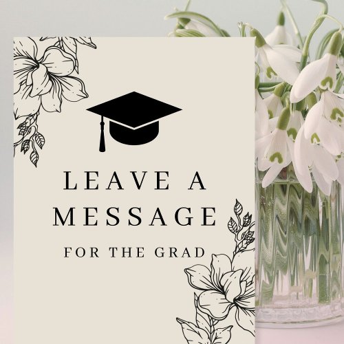 Minimal Floral Graduation Party Leave a Message Pedestal Sign