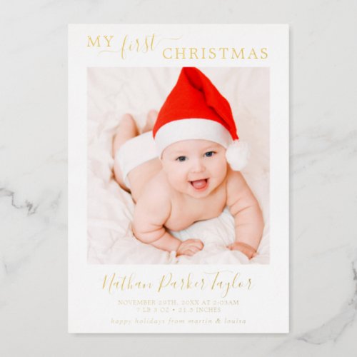 Minimal Foil My First Christmas Baby Birth Photo Foil Holiday Card