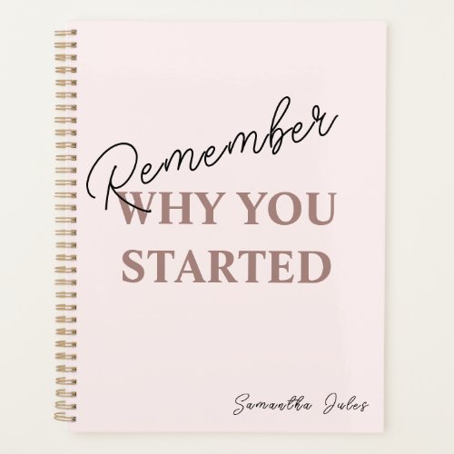 Minimal Girl Boss Remember Why You Started Quote  Planner