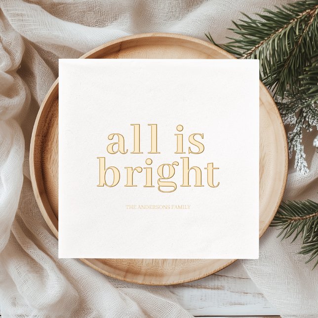 Minimal Gold Foil “All Is Bright”  Foil Napkins (Creator Uploaded)