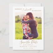 Minimal Gold Merry & Almost Married Save the Date Holiday Card (Front)