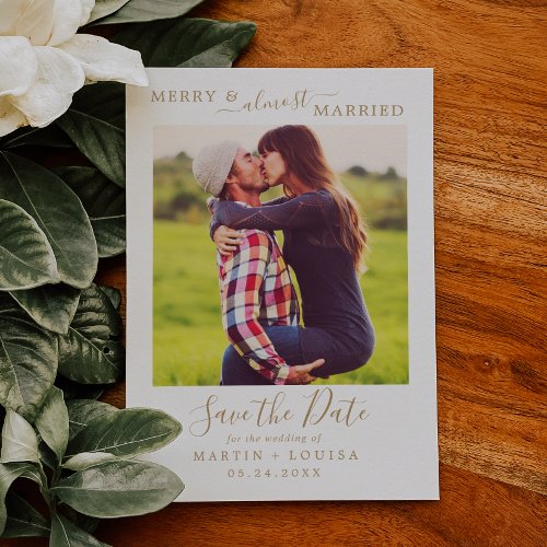 Minimal Gold Merry  Almost Married Save the Date Holiday Card