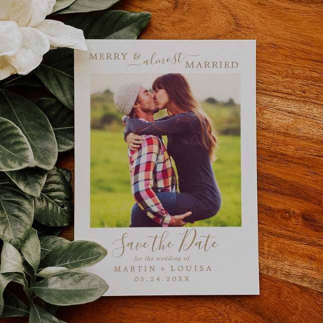 Minimal Gold Merry & Almost Married Save the Date Holiday Card