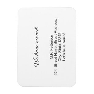 minimal gray we have moved add name address text  magnet