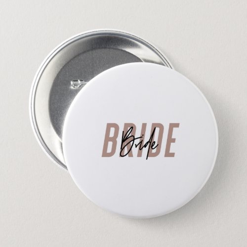 Minimal Hand Lettered Bride Button  Pink