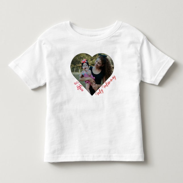 Minimal Heart photo I Love My Mommy T-Shirt (Front)